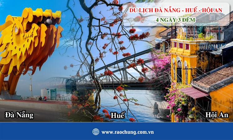 Du lịch Đà Nẵng - Huế - Hội An 4 ngày 3 đêm 